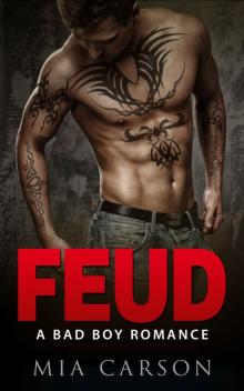 FEUD (A Bad Boy Romance)