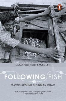 Following Fish: Travels Around the Indian Coast