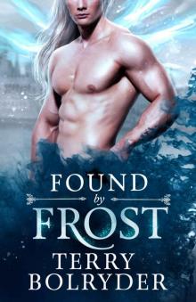 Found by Frost: Wings, Wands and Soul Bonds Book 1