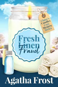 Fresh Linen Fraud: A Cozy Murder Mystery (Claire's Candles Cozy Mystery Book 5)