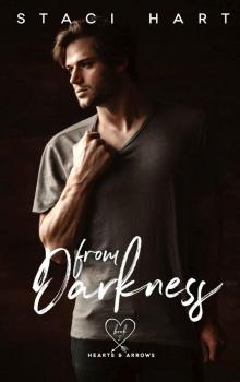 From Darkness (Hearts & Arrows Book 3)