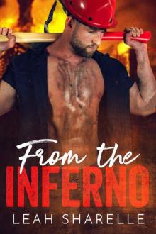 From The Inferno (Firemen Do It Better Book 3)