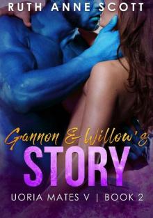 Gannon & Willow's Story