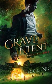 Grave Intent