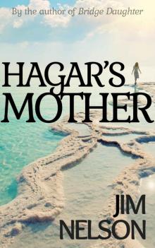 Hagar's Mother (The Bridge Daughter Cycle Book 2)