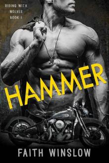 HAMMER: Wolves MC (Riding With Wolves Book 1)