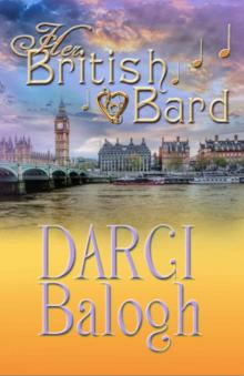 Her British Bard (Dream Come True Sweet Romance Book 2)