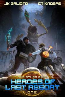 Heroes of Last Resort (The Other Guys Book 1)