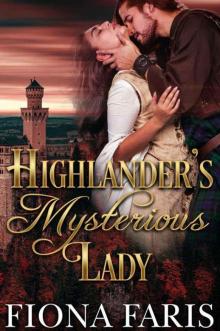 Highlander’s Mysterious Lady (Scottish Medieval Highlander Romance)