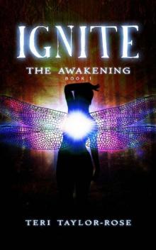 Ignite: The Awakening