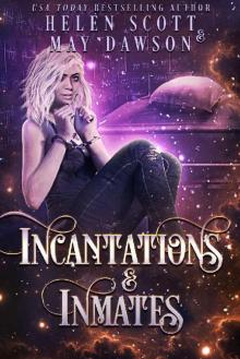 Incantations and Inmates (Prisoners of Nightstone Book 2)