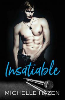 Insatiable (Sex, Love, and Rock & Roll Book 3)