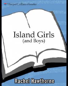 Island Girls (And Boys)