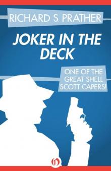 Joker in the Deck (The Shell Scott Mysteries)