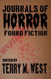 Journals of Horror: Found Fiction