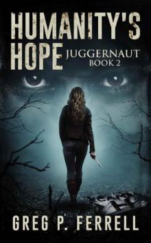 Juggernaut (Humanity's Hope Book 2)