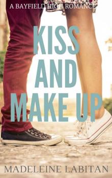 Kiss and Make Up