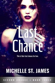 Last Chance (Second Chance Book 3)