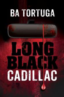 Long Black Cadillac