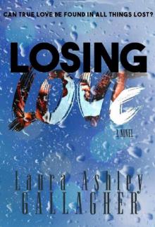 Losing Love (What Will Be Book Series)