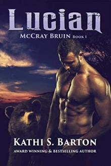 Lucian: McCray Bruin Bear Shifter Romance