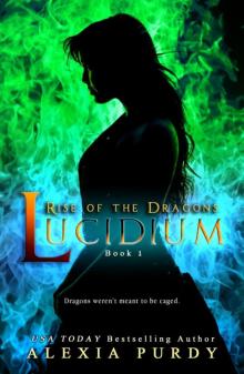 Lucidium (Rise of the Dragons Book 1)