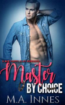 Master By Choice_A Puppy Play Romance