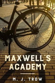 Maxwell's Academy