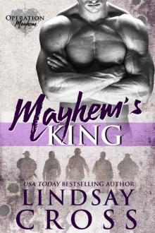 Mayhem’s King: Operation Mayhem