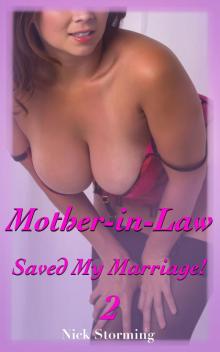 Mother-In-Law Saved My Marriage! 2