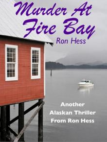 Murder at Fire Bay