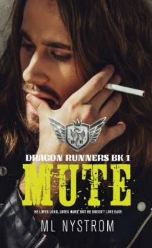 Mute (Dragon Runners Book 1)