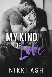 My Kind of Love: a Military Romance (Finding Love Book 1)