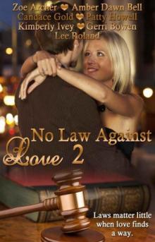 No Law Against Love 2