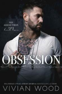 Obsession (Addiction Duet Book 2)