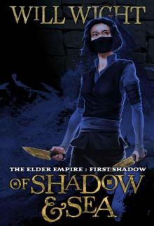 Of Shadow and Sea (The Elder Empire: Shadow Book 1)