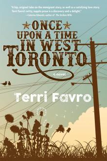 Once Upon a Time in West Toronto