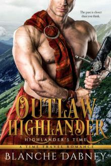 Outlaw Highlander: A Scottish Time Travel Romance