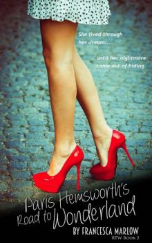 Paris Hemsworth's Road to Wonderland (Road to Wonderland Series Book 2)