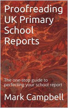 Proofreading UK Primary School Reports