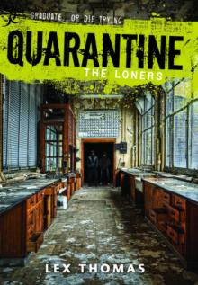 Quaranteen: The Loners