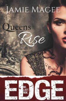 Queens Rise: Immortal Brotherhood (Edge Book 6)