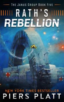 Rath's Rebellion (The Janus Group Book 5)