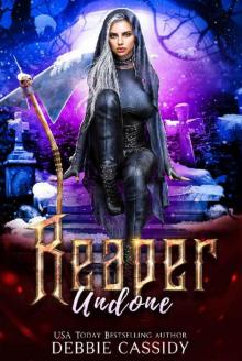 Reaper Undone (Deadside Reapers Book 5)