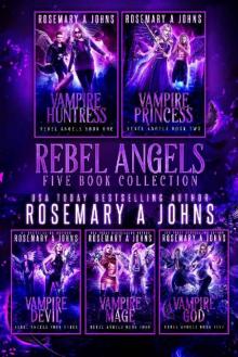 Rebel Angels: The Complete Series