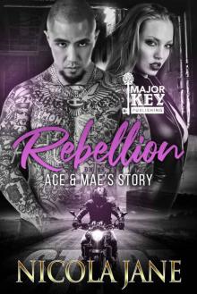 Rebellion MC 2: Ace & Mae's Story