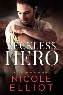 Reckless Hero (Savage Soldiers Book 5)