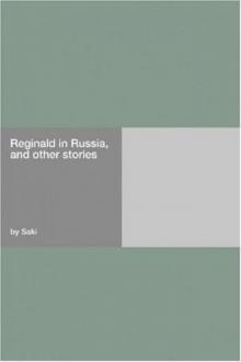 Reginald in Russia, and Other Stories