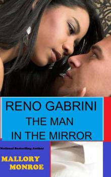 Reno Gabrini- the Man in the Mirror