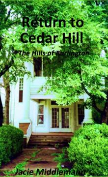 Return to Cedar Hill